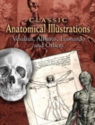 Image for Classic anatomical illustrations: Vesalius, Albinus, Leonardo, and others.