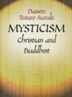 Image for Mysticism: : Christian and Buddhist