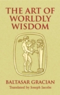 Image for Art of Worldly Wisdom