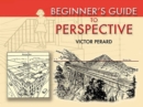Image for Beginner&#39;s Guide to Perspective