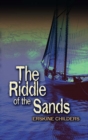 Image for The riddle of the sands: a classic spy thriller