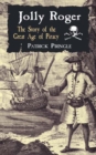 Image for Jolly Roger: the story of the great age of piracy