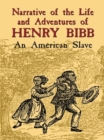 Image for Narrative of the Life and Adventures of Henry Bibb