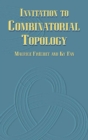 Image for Invitation to Combinatorial Topology
