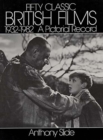 Image for Fifty classic British films, 1932-1982: a pictorial record