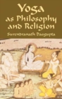 Image for Yoga as philosophy and religion