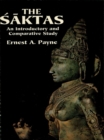 Image for The Saktas: an introductory and comparative study