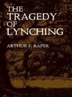 Image for The tragedy of lynching
