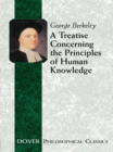Image for A treatise concerning the principles of human knowledge