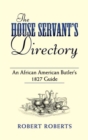 Image for The house servant&#39;s directory