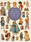 Image for Old-Time Children Vignettes in Full Color