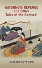 Image for Katsuno&#39;s Revenge and Other Tales of the Samurai