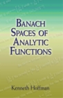 Image for Banach Spaces of Analytic Functions