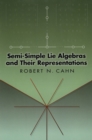 Image for Semi-Simple Lie Algebras and Their Representations