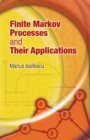 Image for Finite Markov Processes and Their Applications