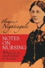 Image for Notes on nursing: what it is, and what it is not.