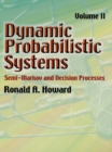 Image for Dynamic Probabilistic Systems, Volume II