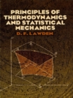 Image for Principles of Thermodynamics and Statistical Mechanics