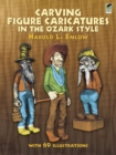 Image for Carving figure caricatures in the Ozark style