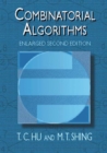 Image for Combinatorial algorithms.: T.C. Hu and M.T. Shing.