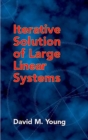 Image for Iterative solution of large linear systems