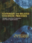 Image for Stationary and related stochastic processes: sample function properties and their applications
