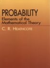 Image for Probability: elements of the mathematical theory