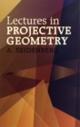 Image for Lectures in projective geometry
