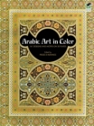 Image for Arabic Art in Color