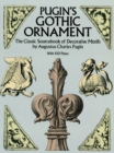 Image for Pugin&#39;s Gothic Ornament