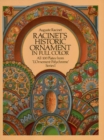 Image for Racinet&#39;s historic ornament in full color: all 100 plates from &quot;L&#39;ornement polychrome,&quot; Series I