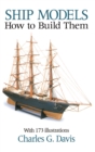 Image for Ship models: how to build them