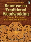 Image for Bemrose on traditional woodworking: carving, fretwork, buhl work, and marquetry