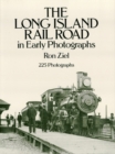 Image for Long Island Rail Road in Early Photographs