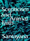 Image for Scepticism and Animal Faith