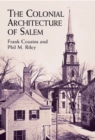 Image for The colonial architecture of Salem