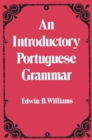 Image for Introduction to Portuguese Grammar