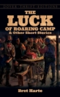 Image for Luck of Roaring Camp and Other Short Stories