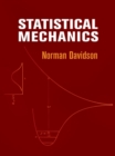 Image for Statistical mechanics: fundamentals and model solutions