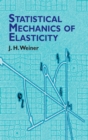 Image for Statistical mechanics of elasticity
