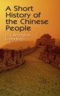 Image for A short history of the Chinese people