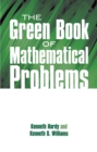 Image for The green book of mathematical problems
