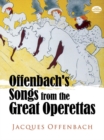 Image for Offenbach&#39;s Songs from the Great Operettas