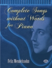 Image for Complete Songs Without Words for Piano