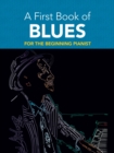 Image for A First Book of Blues