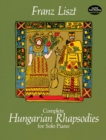 Image for Complete Hungarian Rhapsodies for Solo Piano