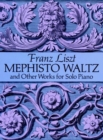 Image for Mephisto Waltz and Other Works for Solo Piano