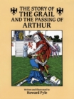Image for The story of the grail and the passing of Arthur