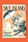 Image for Sky Island: being the further exciting adventures of Trot and Cap&#39;n Bill after their visit to the Sea Fairies