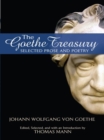 Image for The Goethe treasury: selected prose and poetry